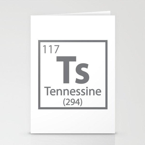 Tennessine - Tennessee Science Periodic Table Stationery Cards
