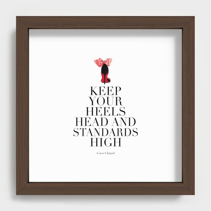 Keep Your Heels, Head & Standards High Print - Coco Chanel - Bar Cart -  French Fashion - Coco Chanel Quot…