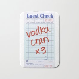 vodka cran guest check Bath Mat