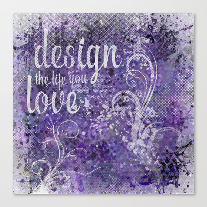 GRAPHIC ART Design the life you love | ultraviolet & silver Canvas Print
