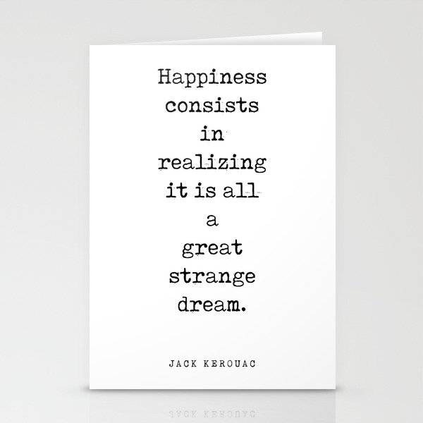 Great strange dream - Jack Kerouac Quote - Literature - Typewriter Print Stationery Cards