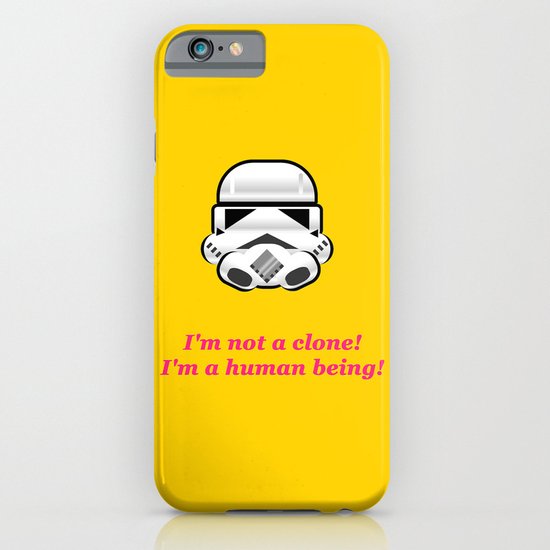 I'm not a clone! I'm a human being! iPhone & iPod Case