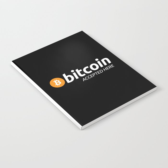 Bitcoin Accepted Notebook