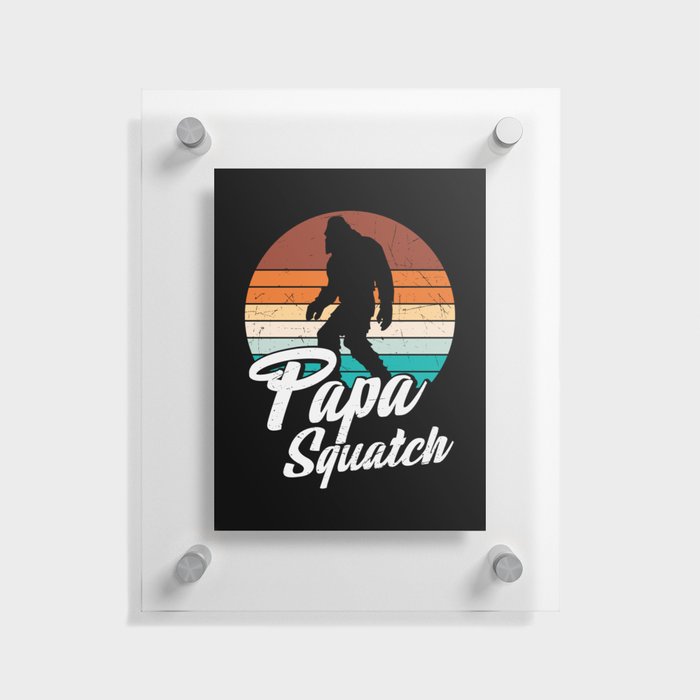 Papa Squatch Funny Vintage Sasquatch Floating Acrylic Print