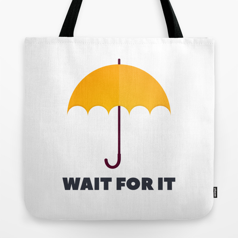 How I Met Your Mother Wait For It Yellow Umbrella Tote Bag By How I Met Your Mother Wait For It Yellow Umbrella Tote Bag By