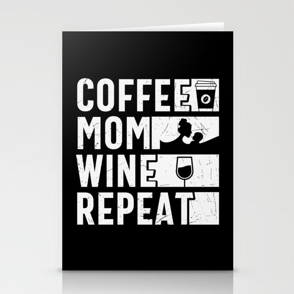 Coffee Mom Wine Repeat Stationery Cards