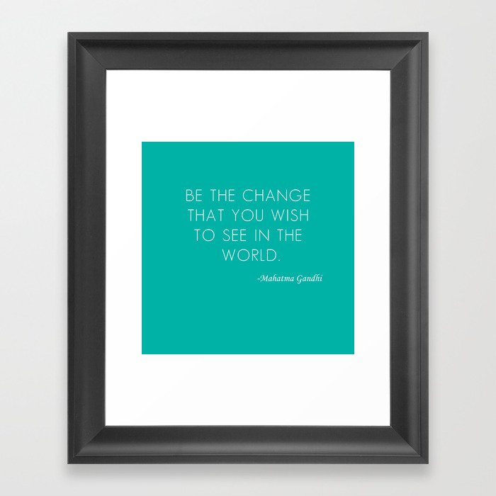 Mahatma Ghandi quote Framed Art Print