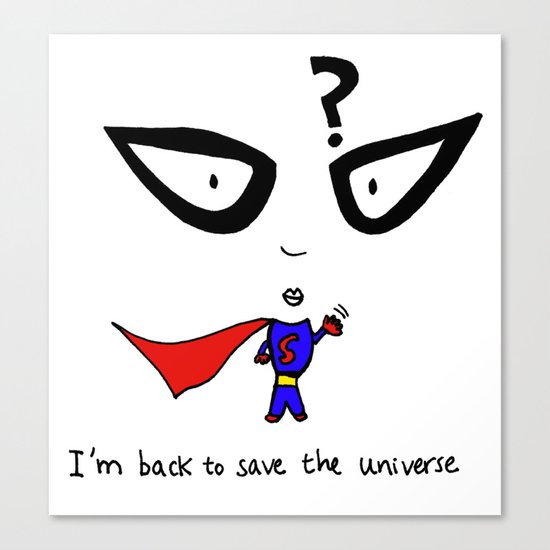 Kind of a super man Canvas Print
