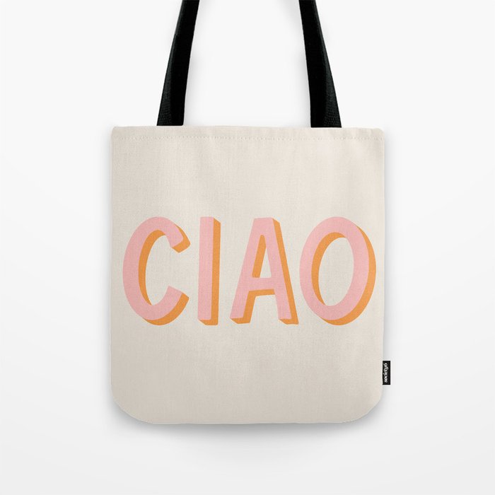 Ciao Hand Lettering Tote Bag