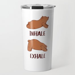 Bear Yoga Cute Bears Sports Inhale Exhale Travel Mug