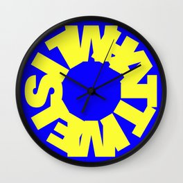 WHAT TIME IS IT Wall Clock