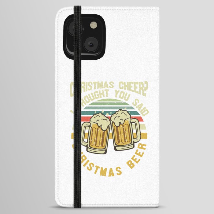 Funny Christmas Beer Saying iPhone Wallet Case