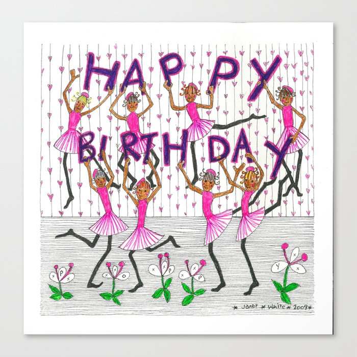 Happy Birthday Dancing Girls Canvas Print By Janetwhite Society6