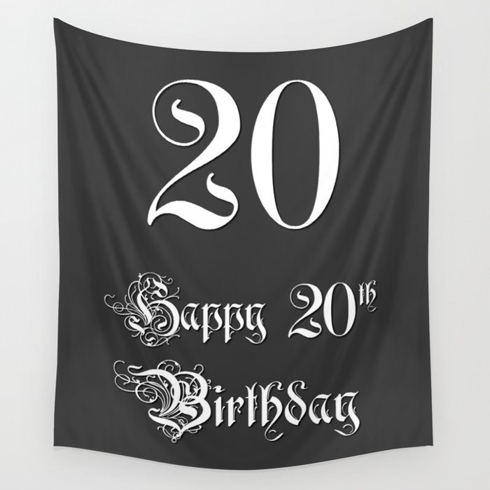 Happy 20th Birthday - Fancy, Ornate, Intricate Look Wall Tapestry