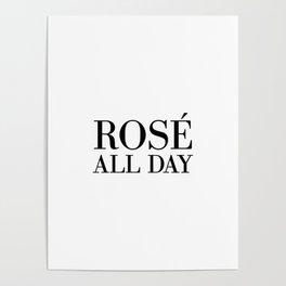 Rosé All Day Poster