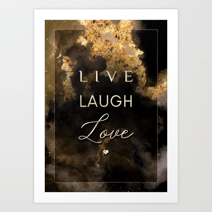 Live Laugh Love Black and Gold Motivational Art Art Print