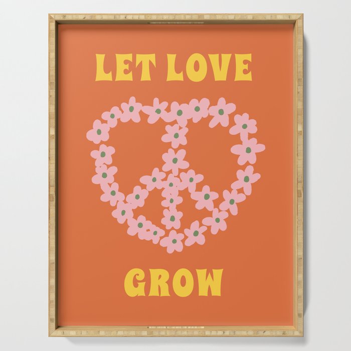 Let Love Grow Serving Tray