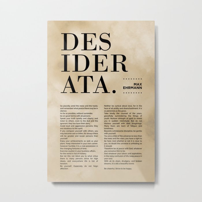 Desiderata by Max Ehrmann - Typography Print 14 Metal Print