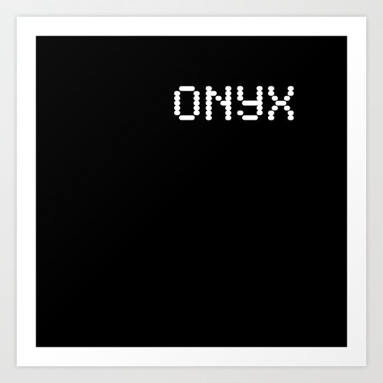 Onyx (BLCK #7) Art Print