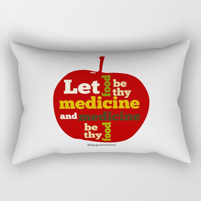 Apple Let food be thy medicine and medicine be thy food. Rectangular Pillow
