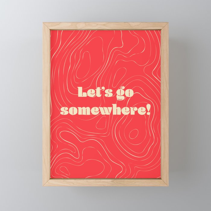 Let's Go Somewhere - Red Topo Map Framed Mini Art Print