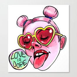 Love Is Dope Canvas Print