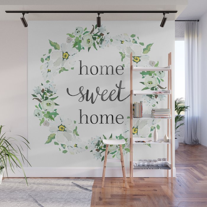 Home Sweet Home Floral Wreath Wall Mural By Littlehousemarket
