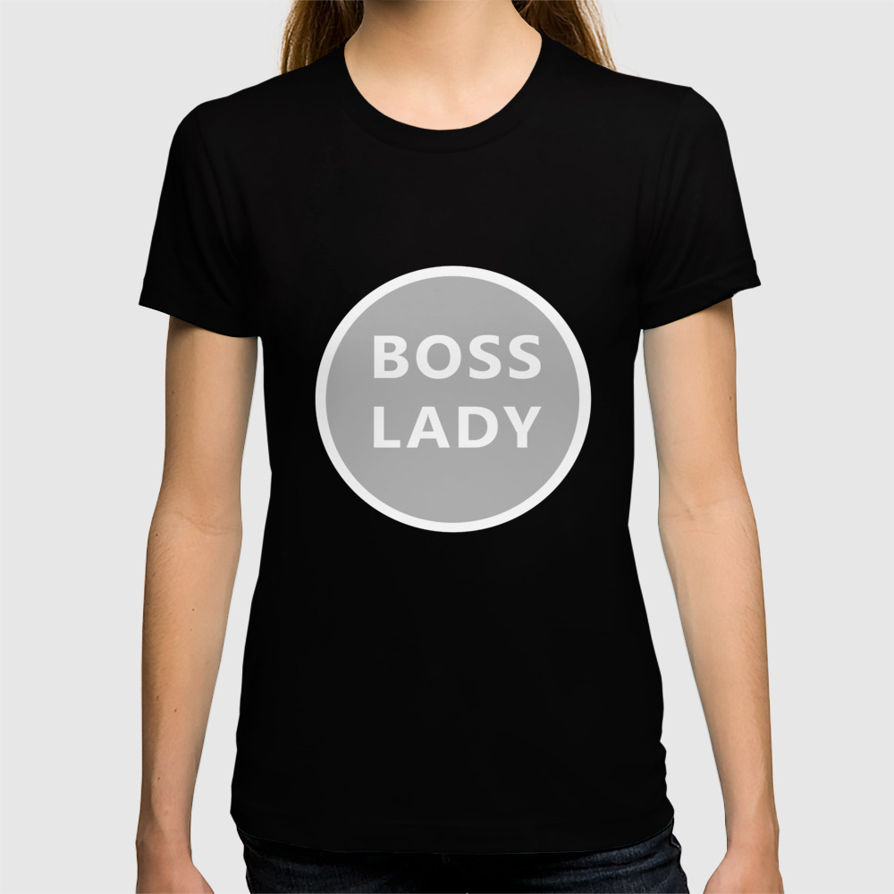 boss lady t shirt