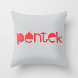 days | péntek | red Throw Pillow