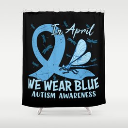 In April We Wear Blue Autism Awareness Shower Curtain