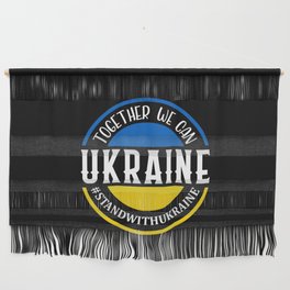 Together We Can Ukraine Wall Hanging