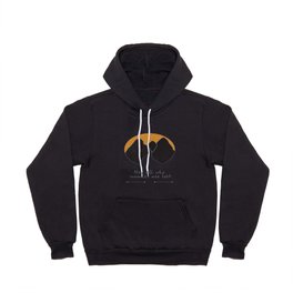 Not all who wander are lost  Hoody