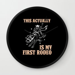 This Actually Is My First Rodeo Rodeo Country Western Cowboy Wall Clock