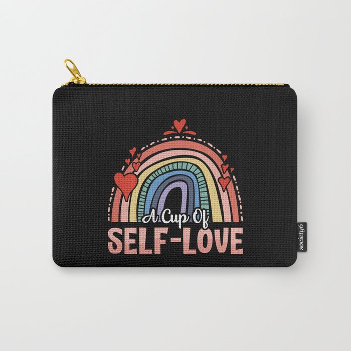 Mental Health A Cup Of Self Love Anxie Anxiety Carry-All Pouch