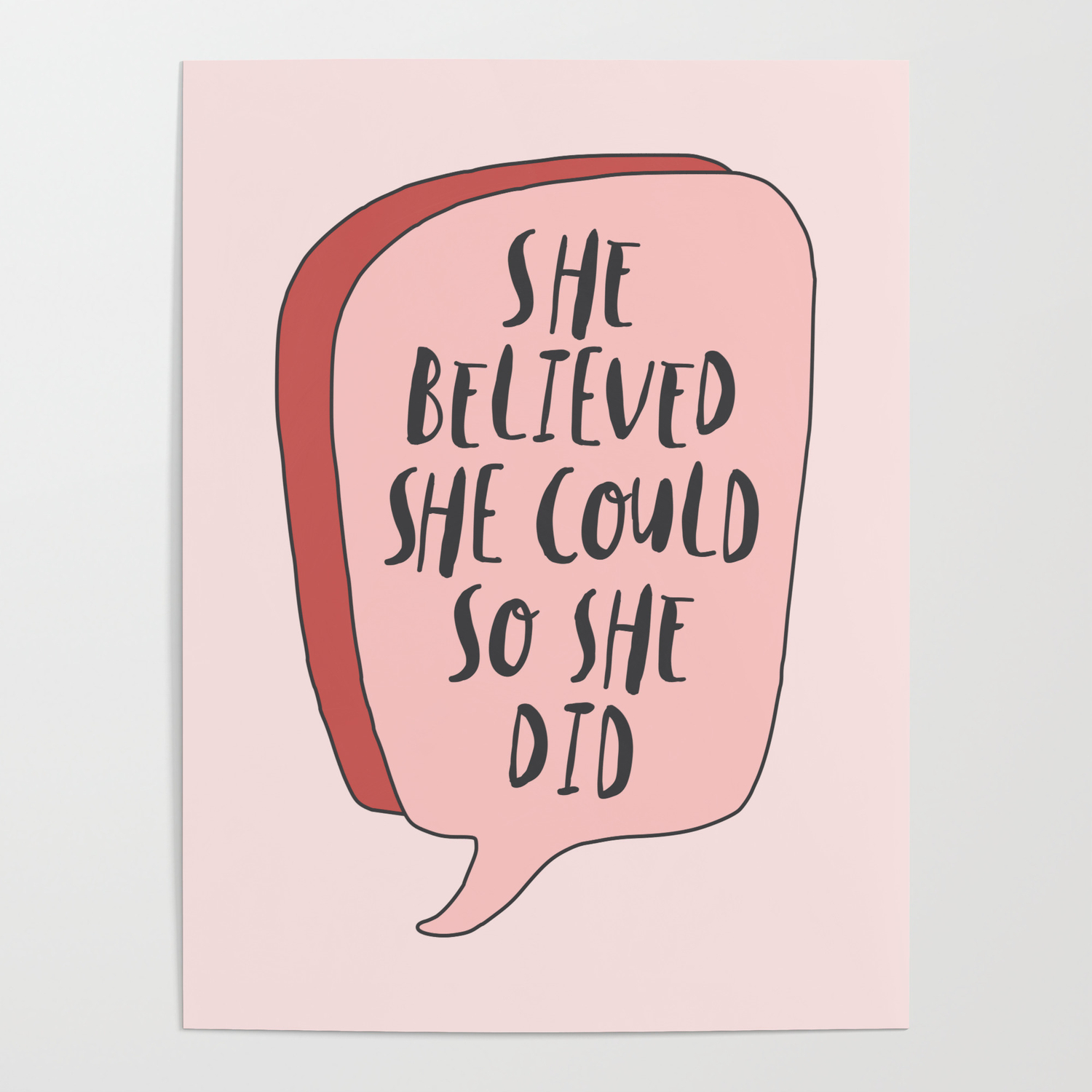 Inspirational Wall Art Print Typography Quote She Believed She Could So She Did 