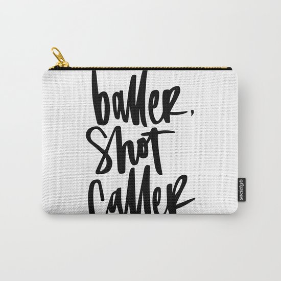 Baller, Shot Caller Hand Lettering Carry-All Pouch