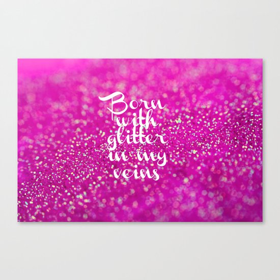 Glitter in my Veins II (Photo of Glitter) Canvas Print