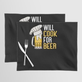 Will Cook For Beer Placemat
