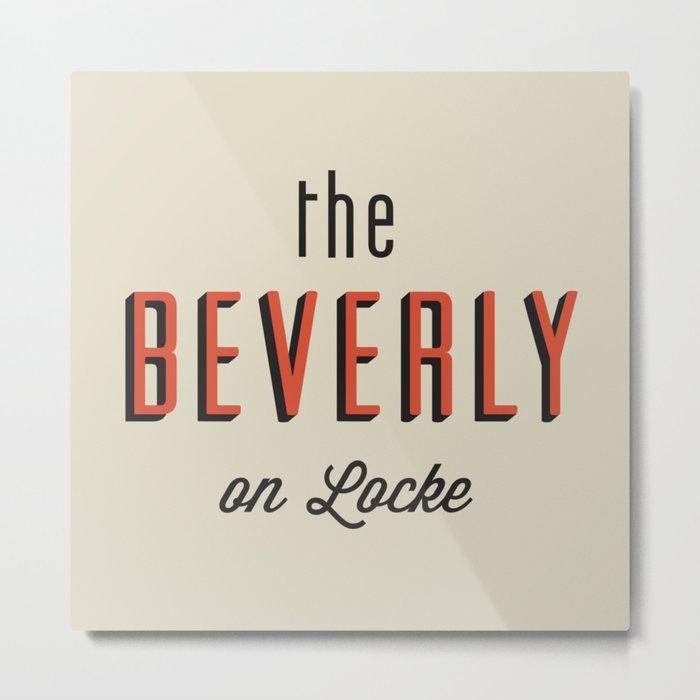 The Beverly Metal Print