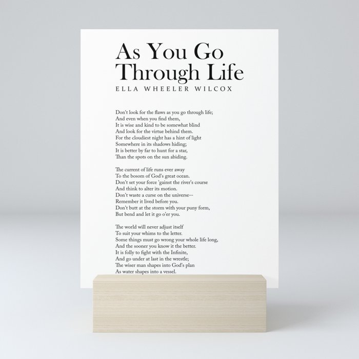 As You Go Through Life - Ella Wheeler Wilcox Poem - Literature - Typography Print 1 Mini Art Print