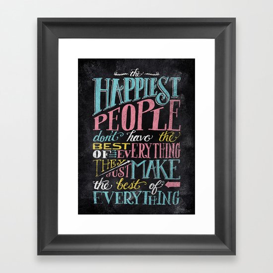 THE HAPPIEST PEOPLE... Framed Art Print