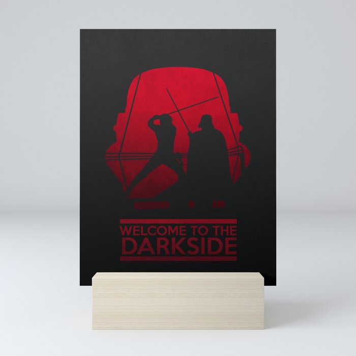 Welcome to the dark side Mini Art Print