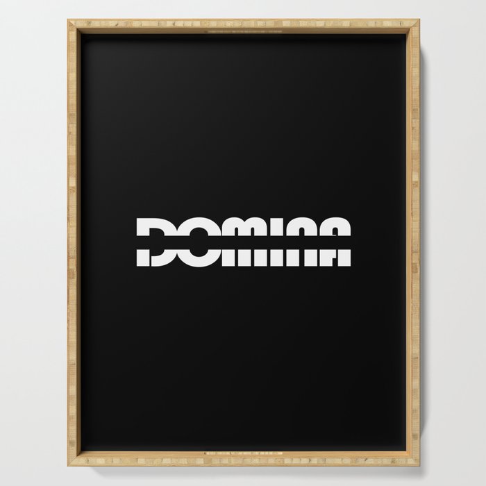 Domina bdsm word Serving Tray