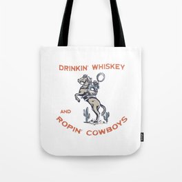 Ropin' & Whiskey Cowgirl Tote Bag