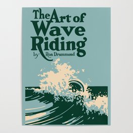 The Art of Wave Riding 1931, First Surfing Book Artwork, for Wall Art, Prints, Posters, Tshirts, Men, Women, Kids Poster