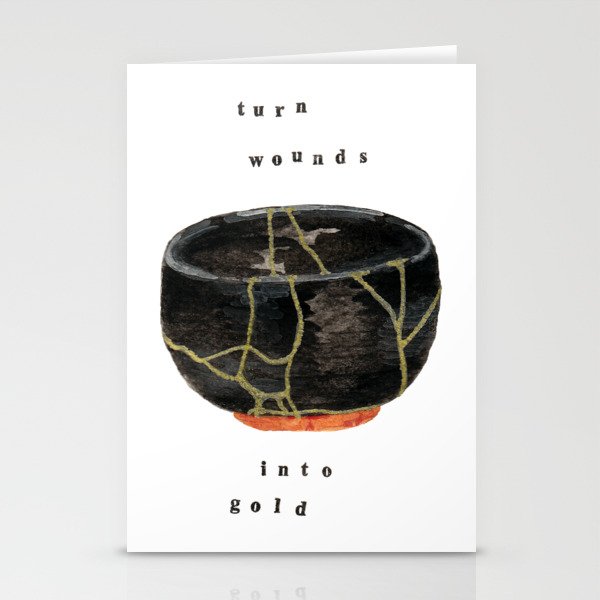 Kintsugi Turn Wounds Into Gold Stationery Cards