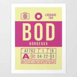 Luggage Tag B - BOD Bordeaux France Art Print