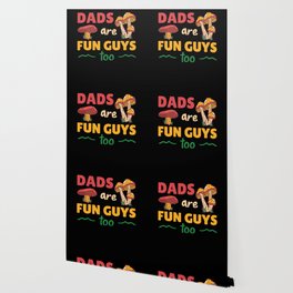 Dads Are Fun Guys Too Funny Father's Day Gift Wallpaper