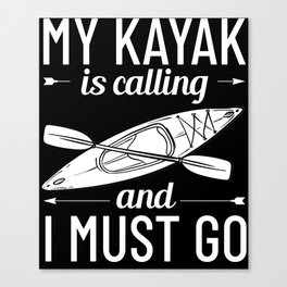 Kayak Canoe Boat Paddle Kayaking Canoeing Canvas Print