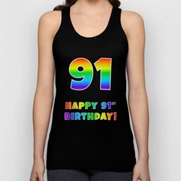 [ Thumbnail: HAPPY 91ST BIRTHDAY - Multicolored Rainbow Spectrum Gradient Tank Top ]